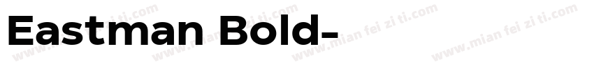 Eastman Bold字体转换